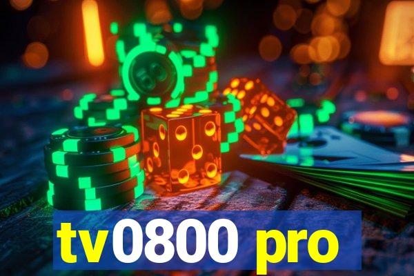 tv0800 pro