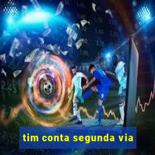 tim conta segunda via