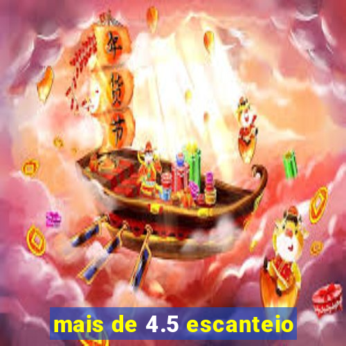 mais de 4.5 escanteio