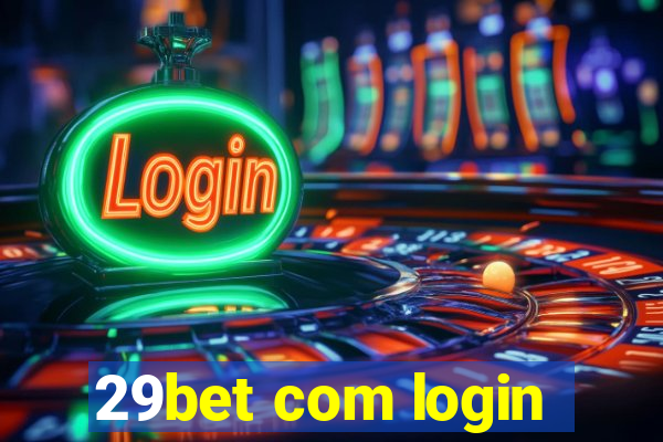 29bet com login