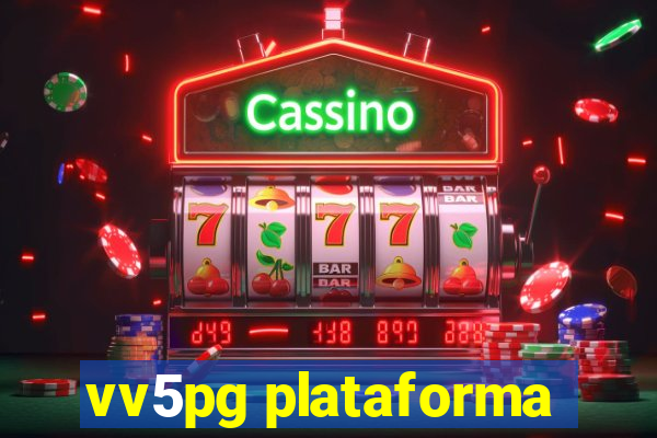 vv5pg plataforma