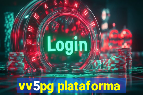 vv5pg plataforma