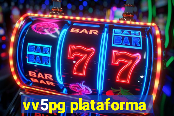 vv5pg plataforma