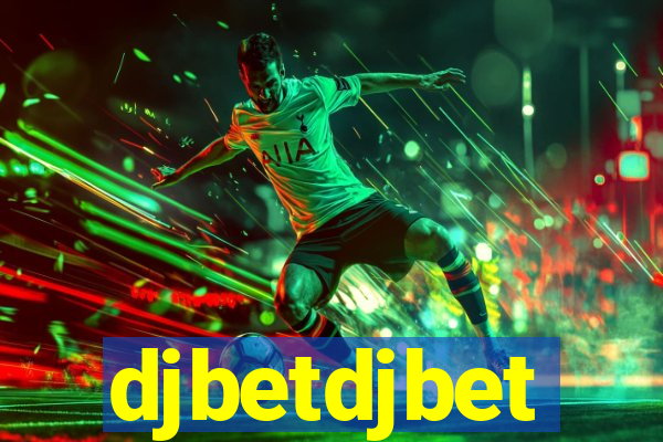 djbetdjbet