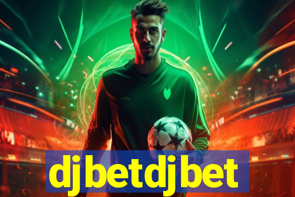 djbetdjbet