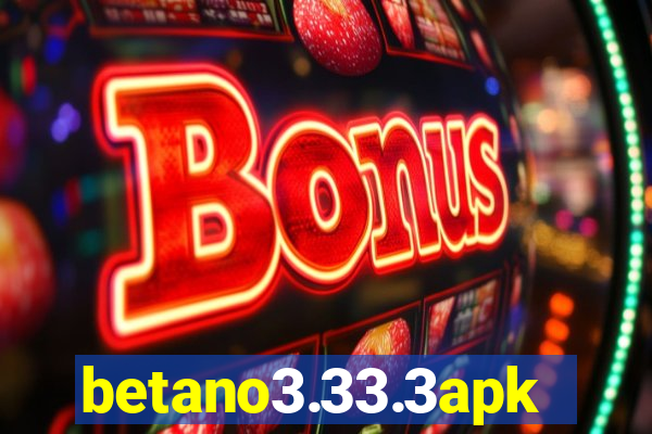 betano3.33.3apk