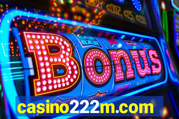 casino222m.com