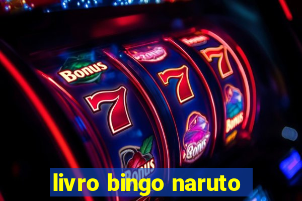 livro bingo naruto