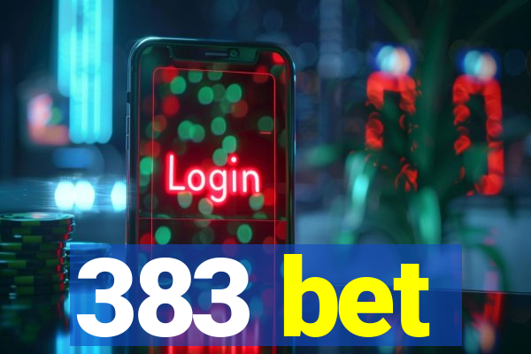 383 bet