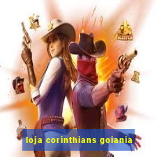 loja corinthians goiania