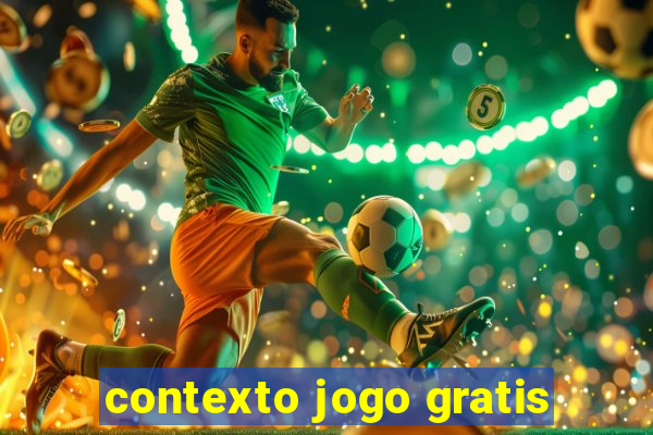 contexto jogo gratis