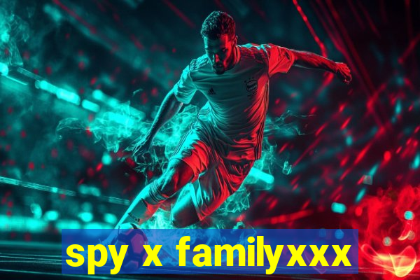 spy x familyxxx