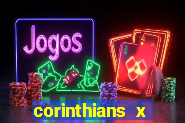 corinthians x botafogo multicanais