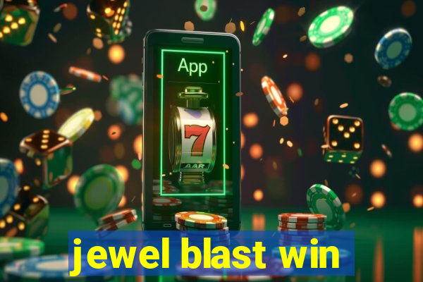 jewel blast win