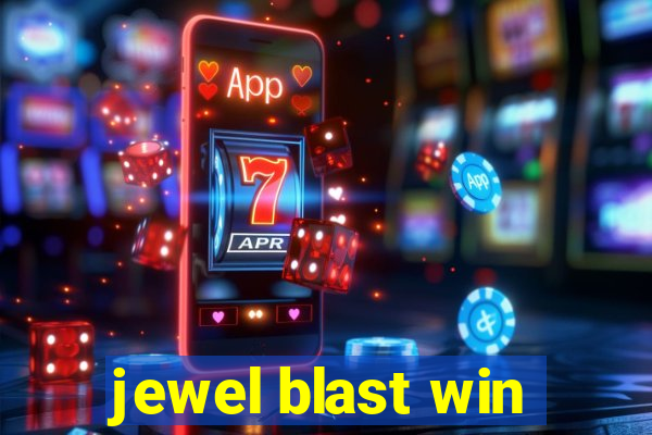 jewel blast win