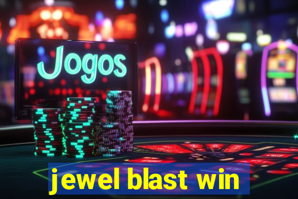 jewel blast win