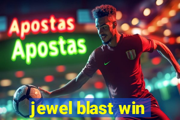 jewel blast win