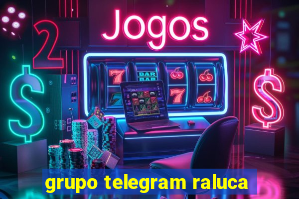 grupo telegram raluca