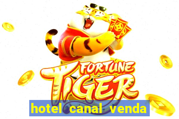 hotel canal venda nova do imigrante