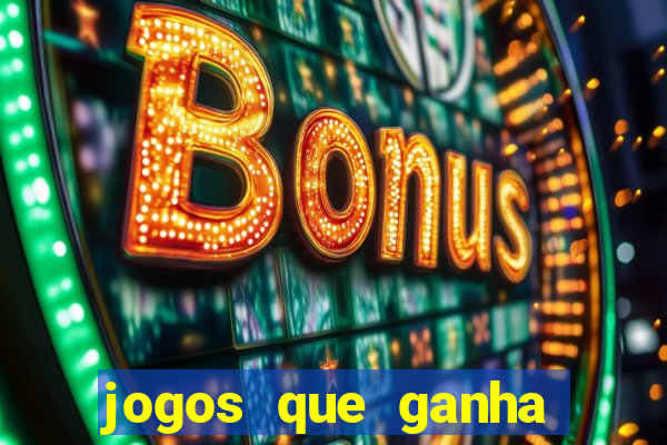 jogos que ganha dinheiro de verdade sem deposito