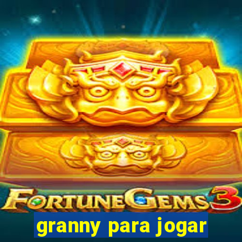 granny para jogar