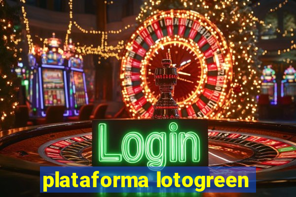 plataforma lotogreen