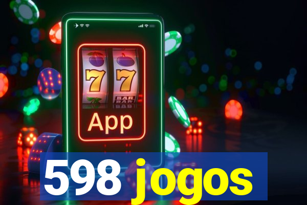 598 jogos