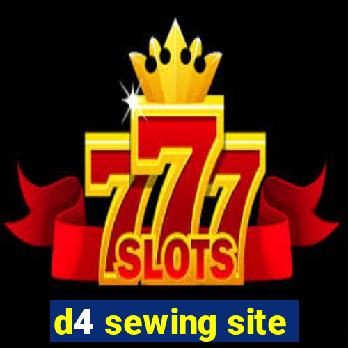 d4 sewing site