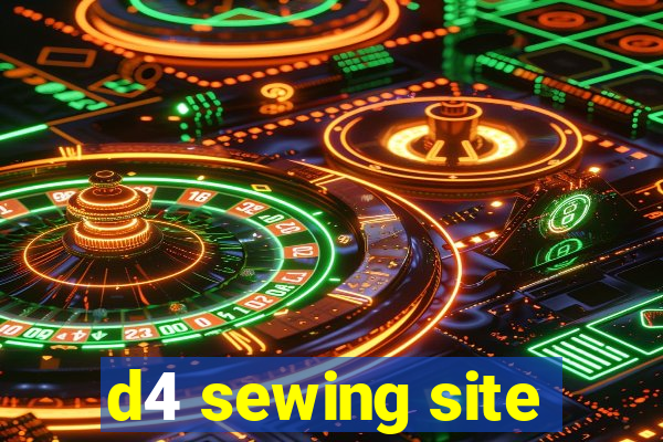 d4 sewing site