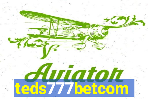 teds777betcom