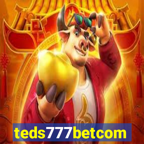 teds777betcom