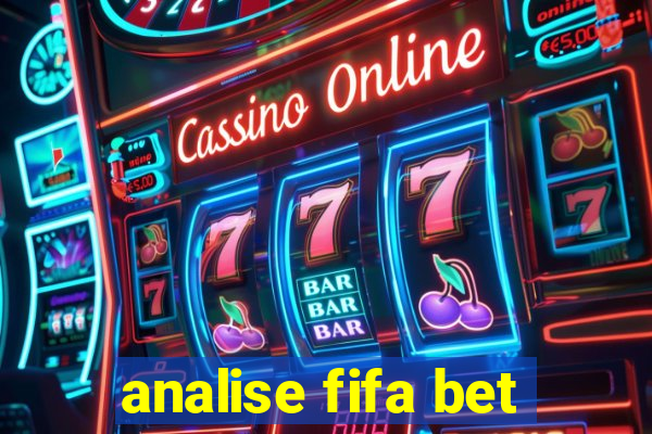 analise fifa bet