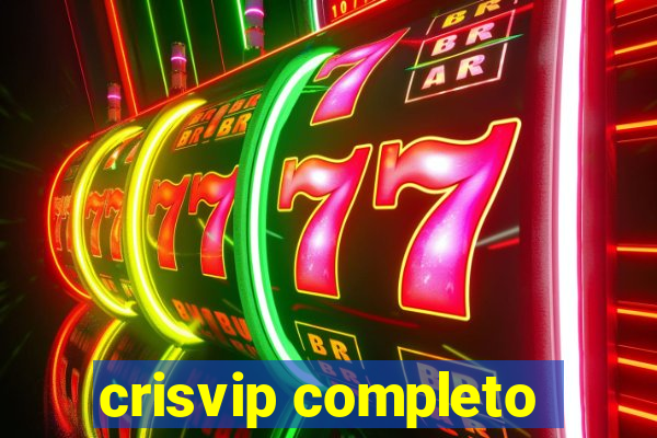 crisvip completo