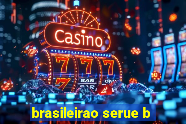 brasileirao serue b