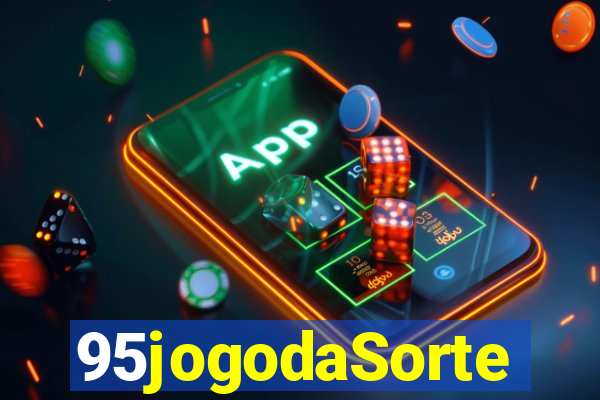 95jogodaSorte