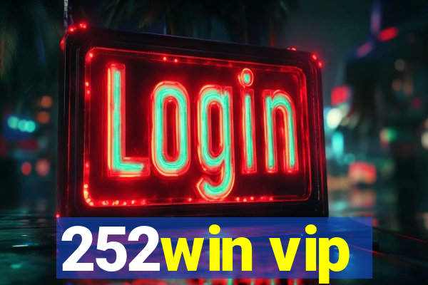 252win vip