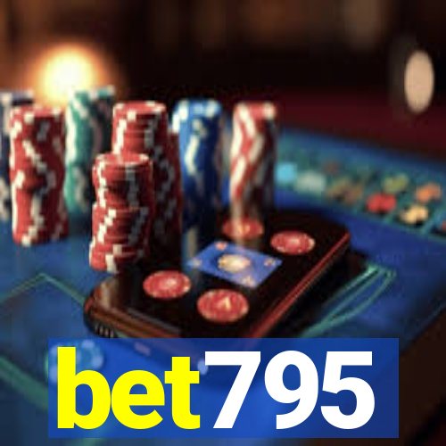 bet795