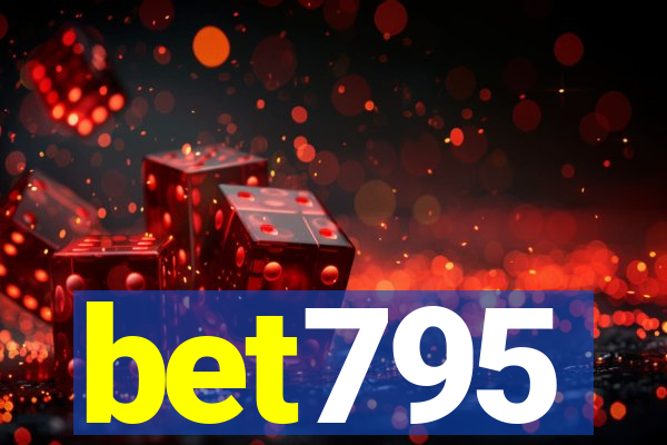 bet795