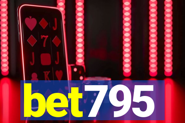 bet795