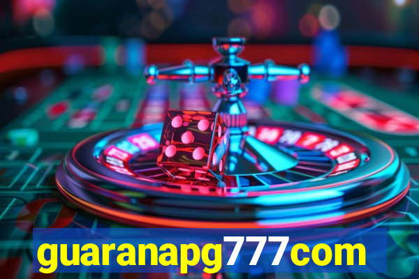 guaranapg777com