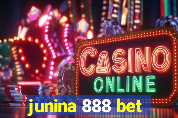 junina 888 bet