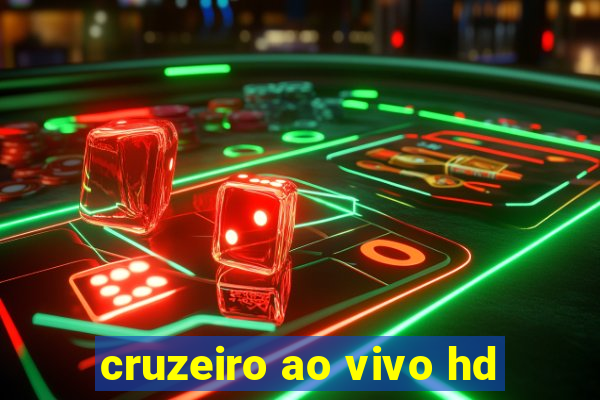 cruzeiro ao vivo hd