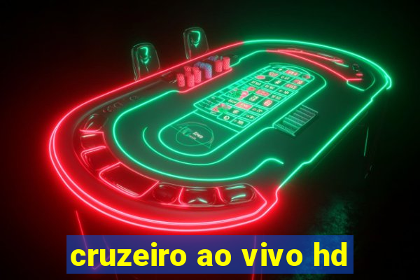 cruzeiro ao vivo hd