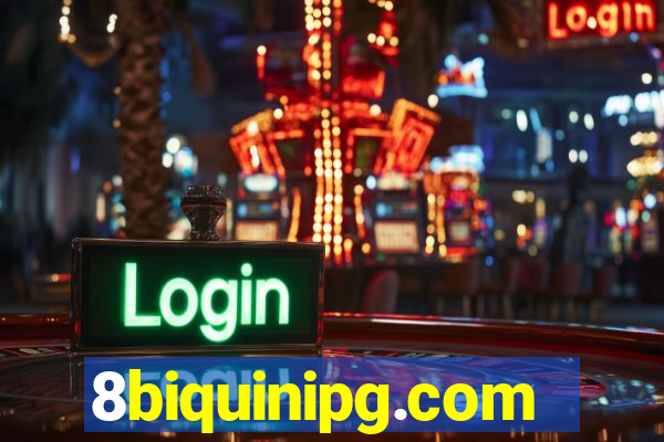 8biquinipg.com