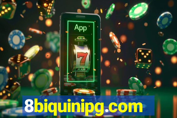 8biquinipg.com