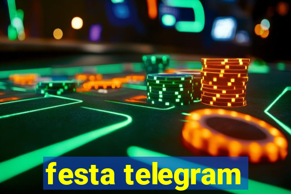 festa telegram