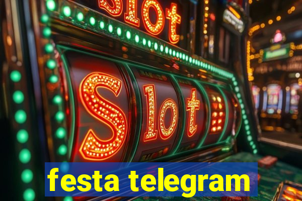 festa telegram