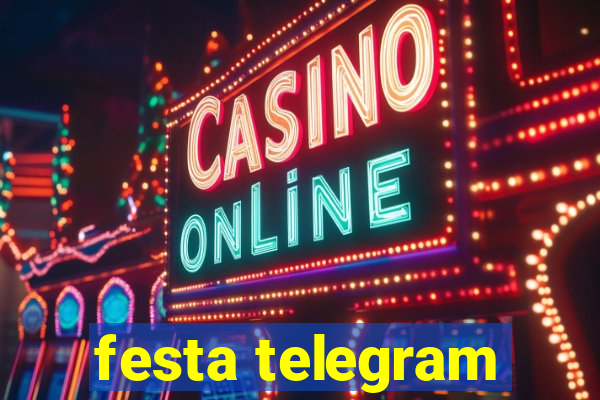 festa telegram