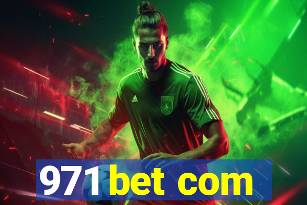 971 bet com