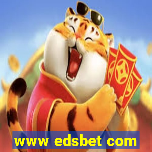 www edsbet com